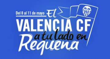 Requena acoge del 8 al 11 de mayo la iniciativa “El Valencia CF a tu lado”