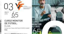 Elda acogerá un nuevo curso FFCV de Monitor de Fútbol a partir de abril de 2019