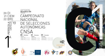 Guía definitiva del Campeonato de España Sub-15 y Sub-17 del 20 al 22 de diciembre en Peñíscola