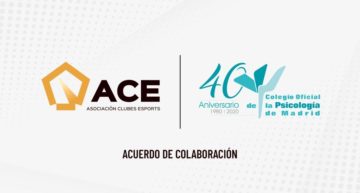 Convenio entre Asociación de Clubes de e-Sports y el Colegio de la Psicología de Madrid