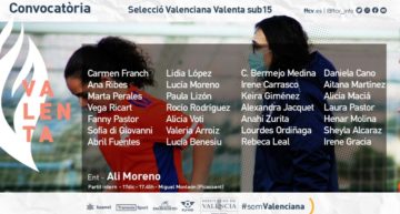 Esta es la tercera convocatoria 20-21 de la Selecció Sub-15 Valenta de Alicia Moreno