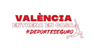 La Fundación Deportiva Municipal de València organiza una nueva edición de #ValènciaEntrenaEnCasa
