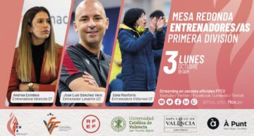 La FFCV organiza una mesa redonda con los entrenadores de los equipos valencianos de la Primera División Femenina
