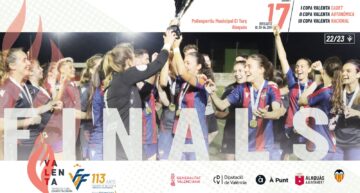 La FFCV anuncia los equipos que competirán por levantar los trofeos en las finales de Copa Valenta de fútbol en Alaquàs